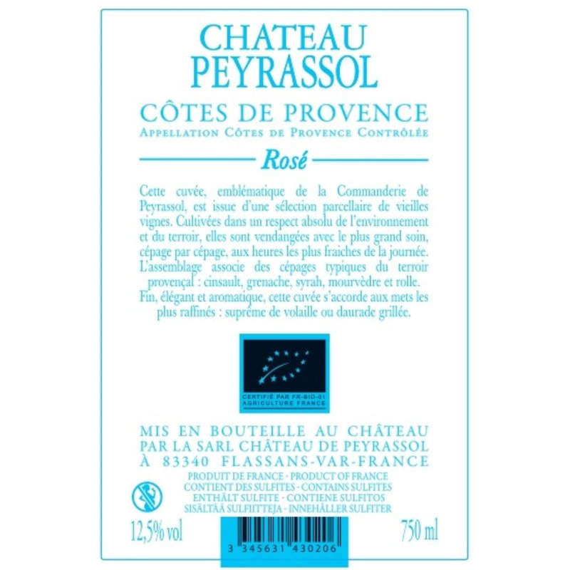 Château De Peyrassol Château De Peyrassol, Aoc Cotes De Provence, Rosé 2016